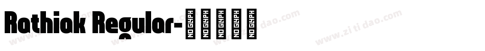 Rathiak Regular字体转换